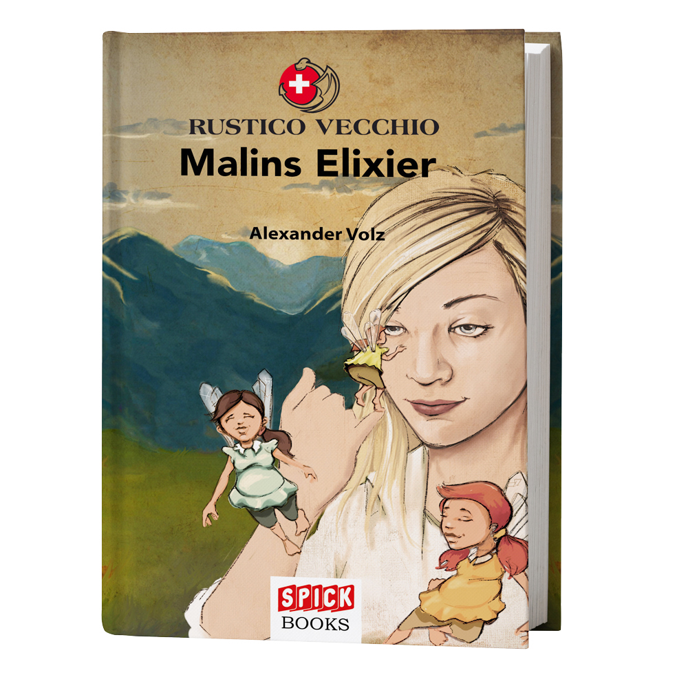 Rustico Vecchio Band II: Malins Elixier